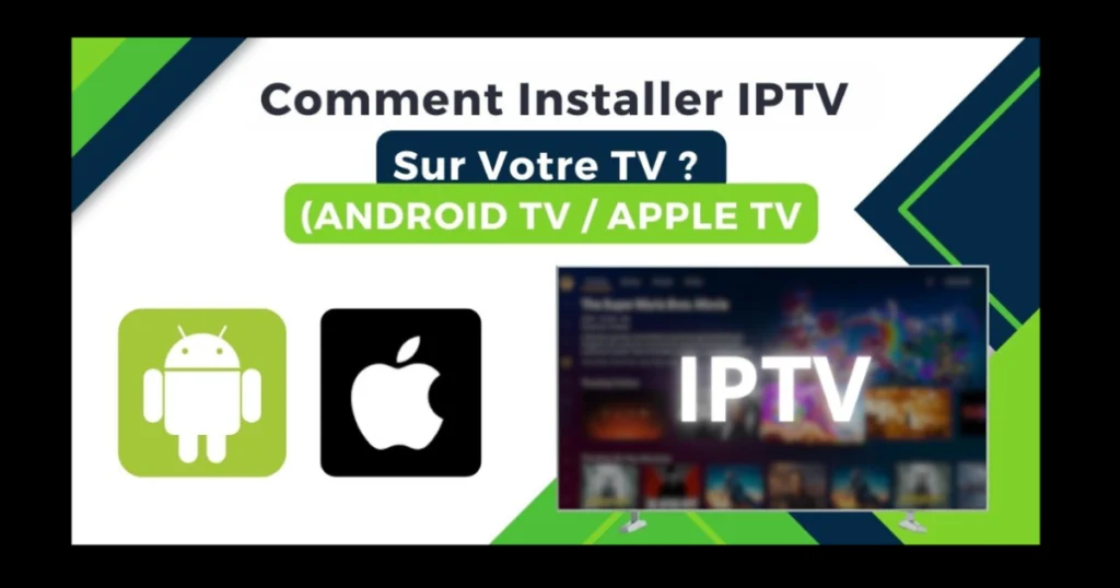Comment installer IPTV